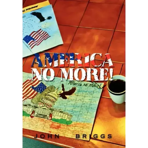 America No More!