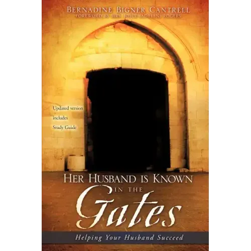 Her Husband is Known in the Gates