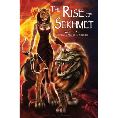 The Rise of Sekhmet