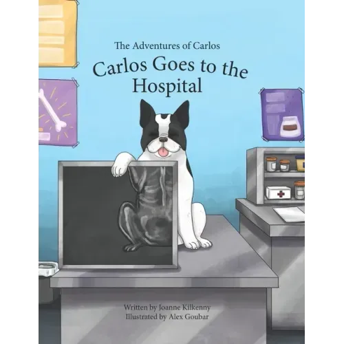 The Adventures of Carlos: Carlos Goes to the Hospital