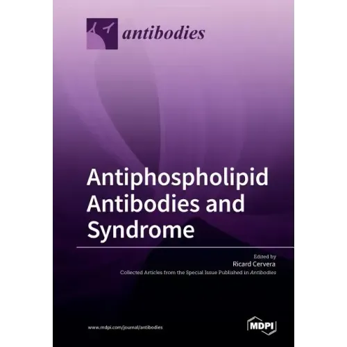 Antiphospholipid Antibodies and Syndrome