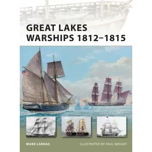 Great Lakes Warships 1812-1815