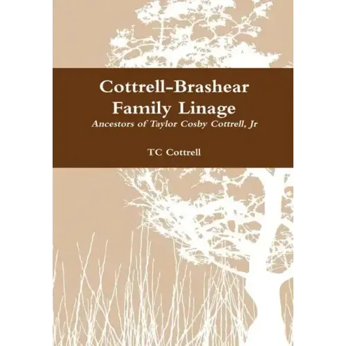 Cottrell-Brashear Family Linage