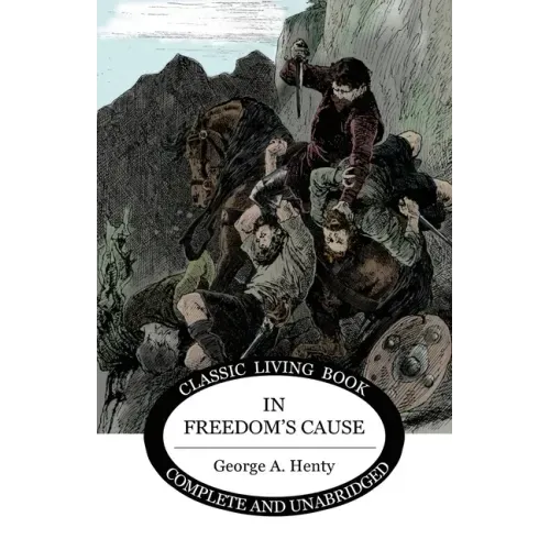 In Freedom's Cause