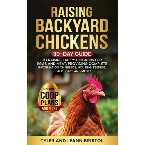 Raising Backyard Chickens