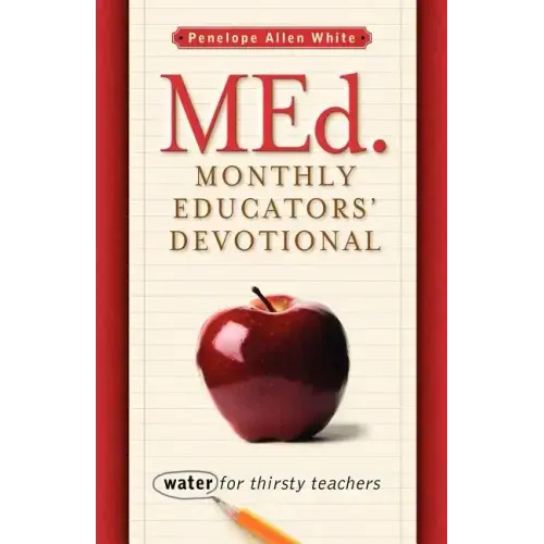 MEd. Monthly Educators' Devotional