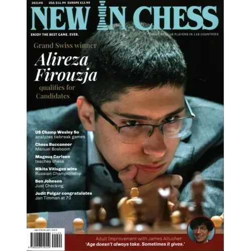 New in Chess Magazine 2021/8: The World's Premier Chess Magazine Read by Club Players in 116 Countries