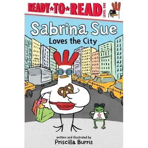 Sabrina Sue Loves the City: Ready-To-Read Level 1