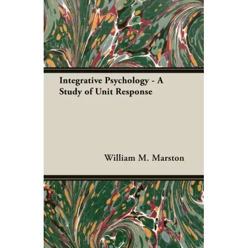 Integrative Psychology - A Study of Unit Response