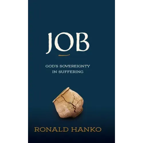 Job: God's Sovereignty in Suffering