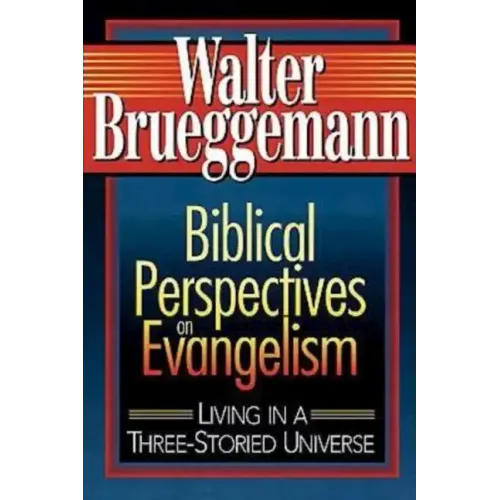 Biblical Perspectives on Evangelism