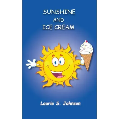 Sunshine and Ice Cream