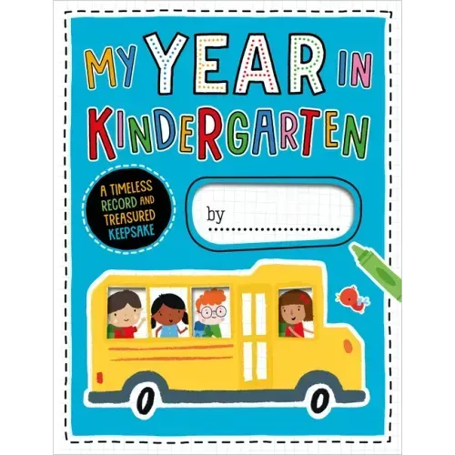 My Year in Kindergarten