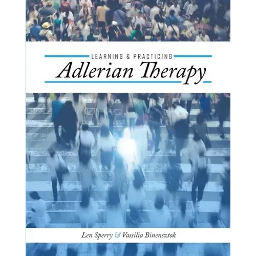 Learning and Practicing Adlerian Therapy