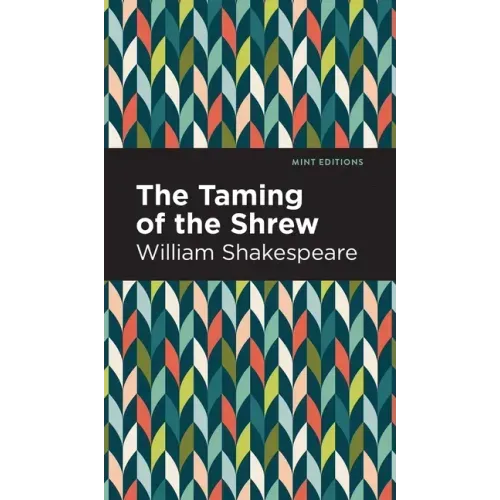 The Taming of the Shrew