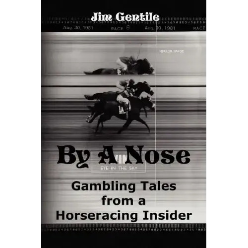 By A Nose