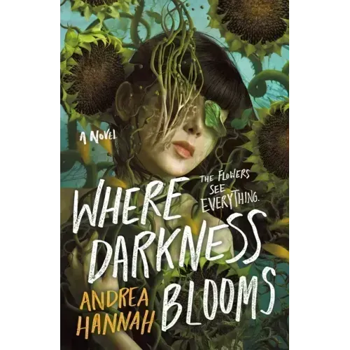 Where Darkness Blooms