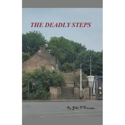 The Deadly Steps
