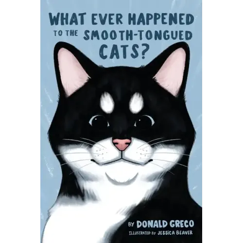What Ever Happened to the Smooth-Tongued Cats?