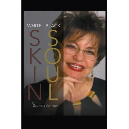 White Skin-Black Soul: A Family Book