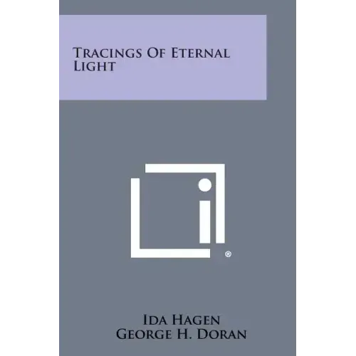 Tracings of Eternal Light