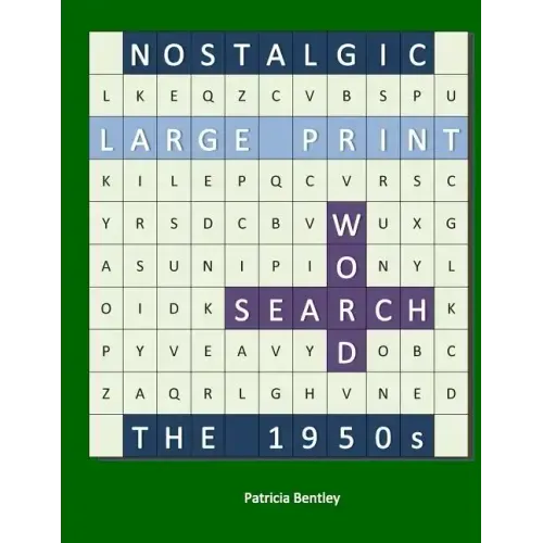 Nostalgic Large Print Word Search: The 1950s