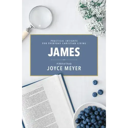 James: A Biblical Study