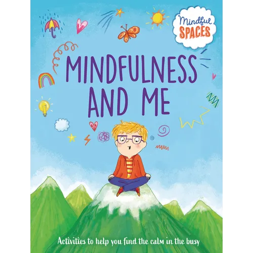 Mindfulness and Me