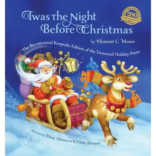 Twas the Night Before Christmas: The Bicentennial Keepsake Edition of the Treasured Holiday Poem