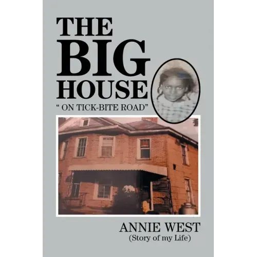 The Big House: On Tick Bite Rd