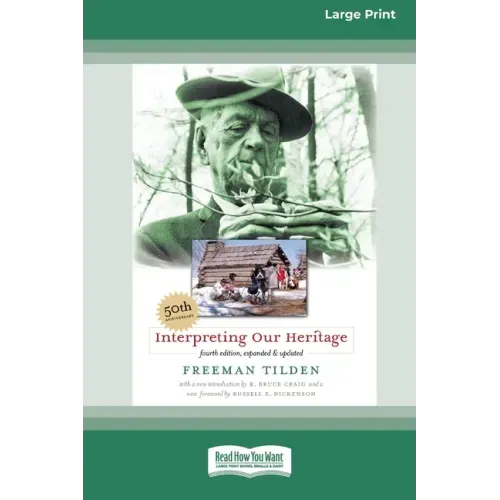 Interpreting Our Heritage: Fourth Edition [Standard Large Print 16 Pt Edition]
