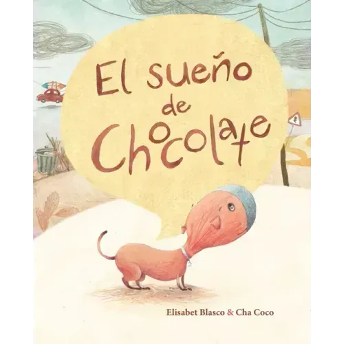 El Sueño de Chocolate (Chocolate's Dream)