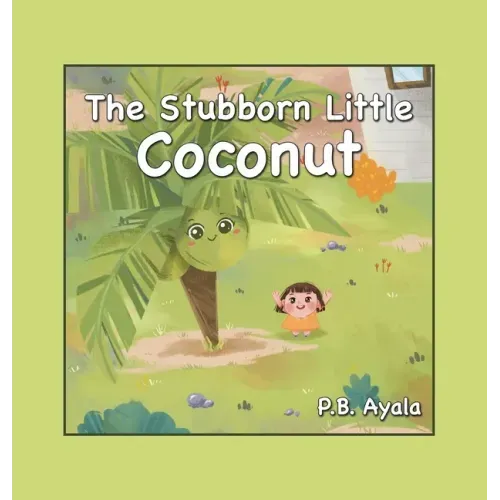 The Stubborn Little Coconut