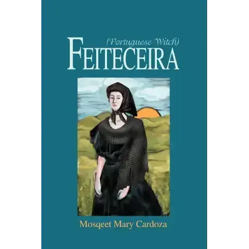 Feiteceira: (Portuguese Witch)