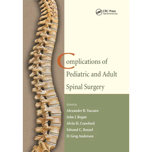 Complications of Pediatric and Adult Spinal Surgery