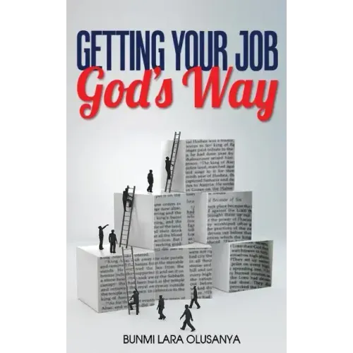 Getting Your Job God's Way