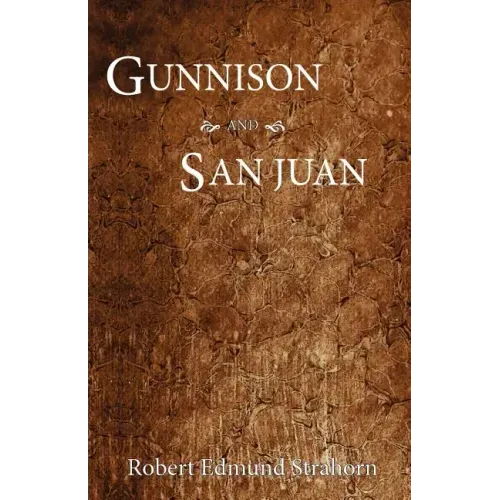 Gunnison and San Juan
