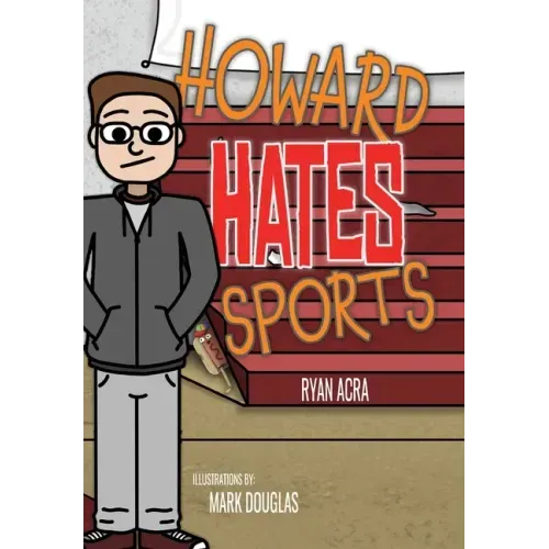 Howard Hates Sports