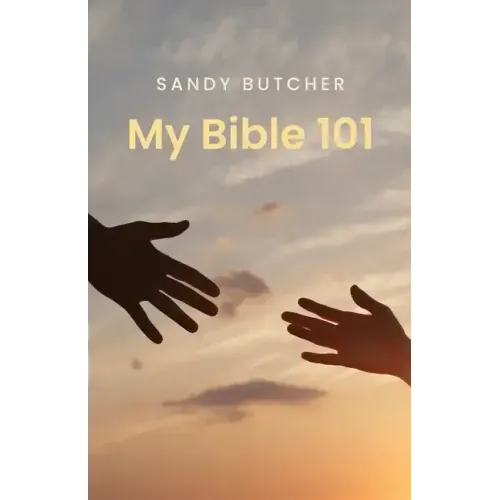 My Bible 101