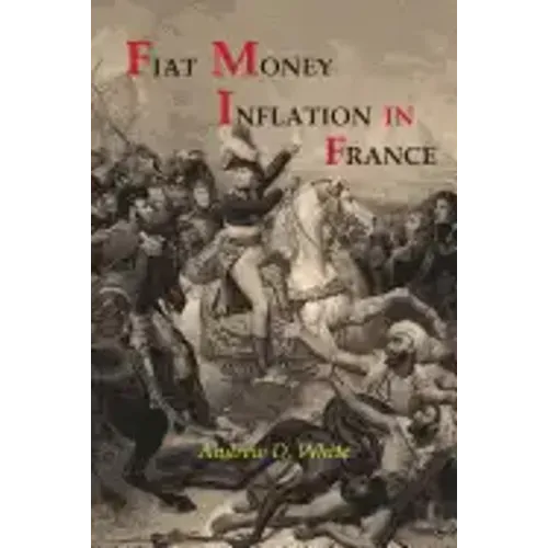 Fiat Money Inflation in France