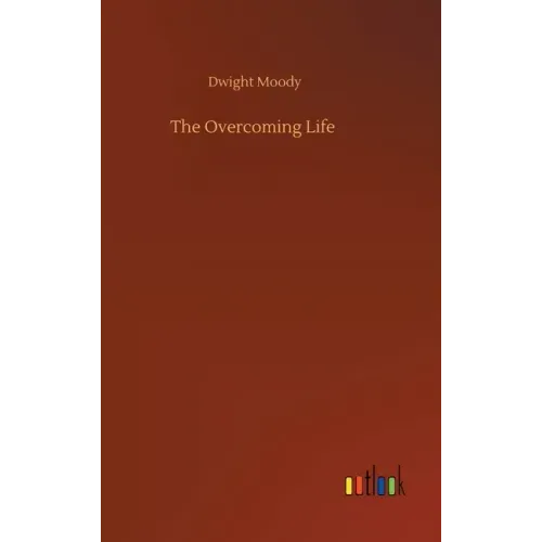 The Overcoming Life