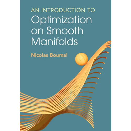 An Introduction to Optimization on Smooth Manifolds