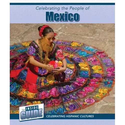 Celebrating the People of Mexico