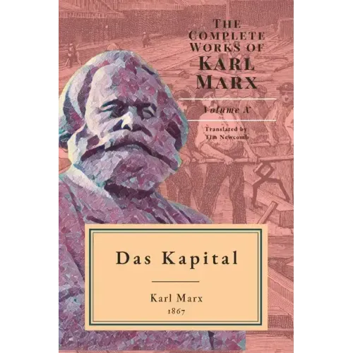 Das Kapital: Critique of Political Economy Part I