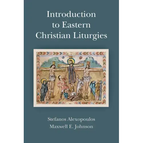 Introduction to Eastern Christian Liturgies