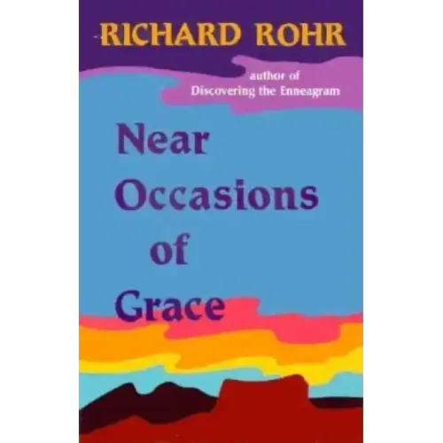 Near Occasions of Grace