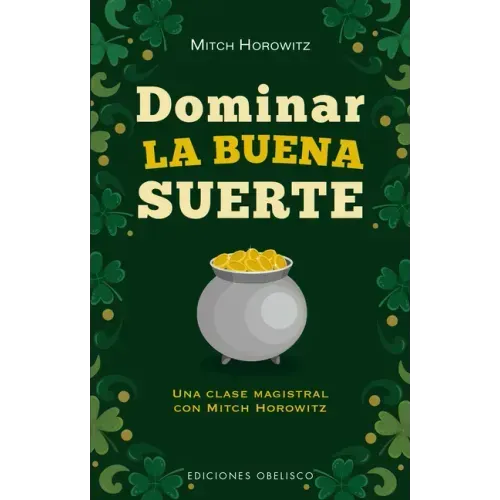 Dominar La Buena Suerte