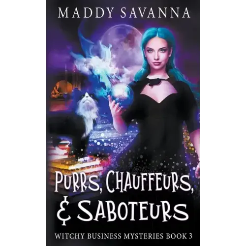 Purrs, Chauffeurs, & Saboteurs