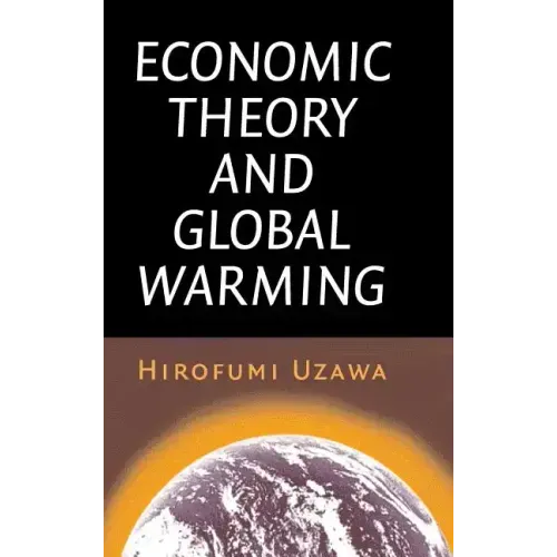 Economic Theory and Global Warming
