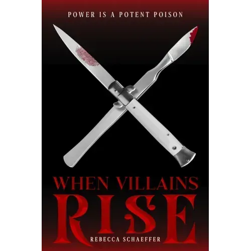 When Villains Rise